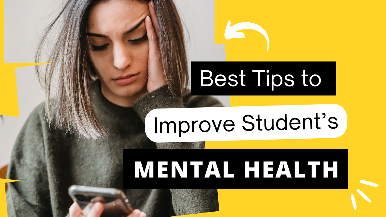 best-tips-to-improve-student-s-mental-health