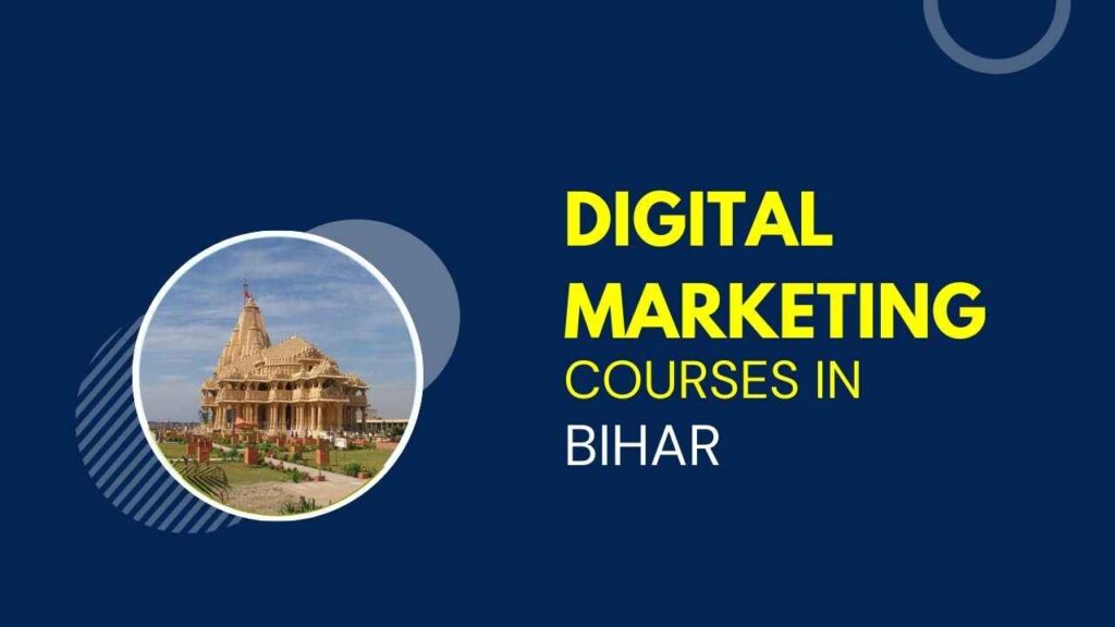 Best Digital Marketing Courses In Bihar Top 5 Institutes