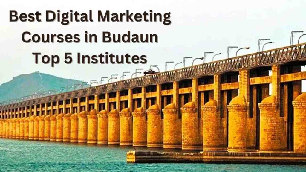 Best  Digital Marketing Courses in Budaun Top 5 Institutes