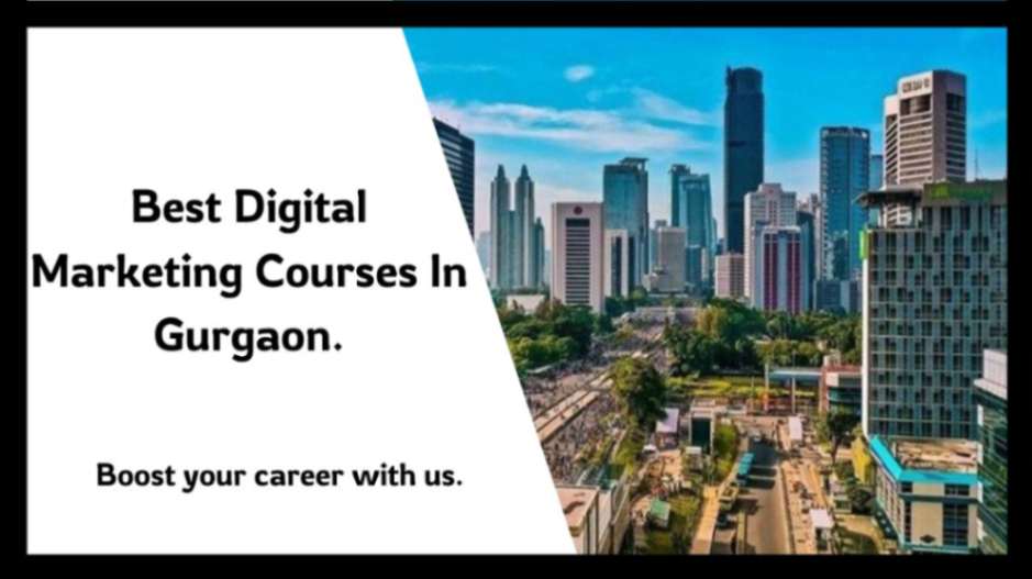 BEST DIGITAL MARKETING COURSES IN GURGAON | TOP 5 INSTITUTES