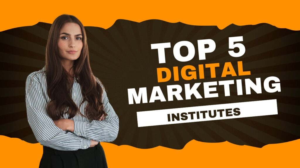 THE TOP 5 DIGITAL MARKETING INSTITUTES IN BAREILLY