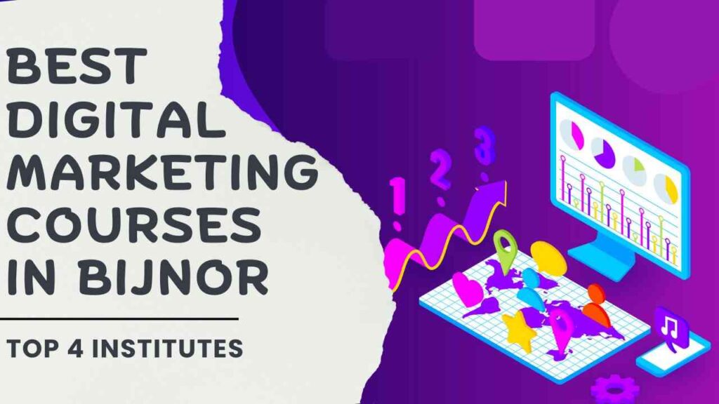 Best Digital Marketing Courses in Bijnor | Top 4 Institutes