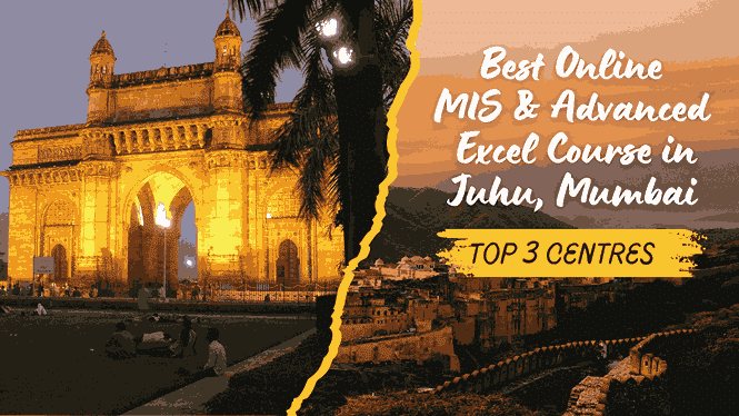 Best Online MIS & Advanced Excel Course in Juhu, Mumbai | Top 3 Centres