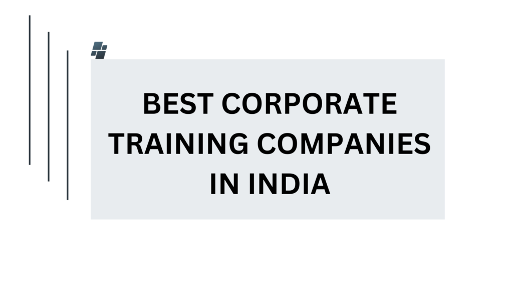 Best Corporate Training Companies in India Top 3