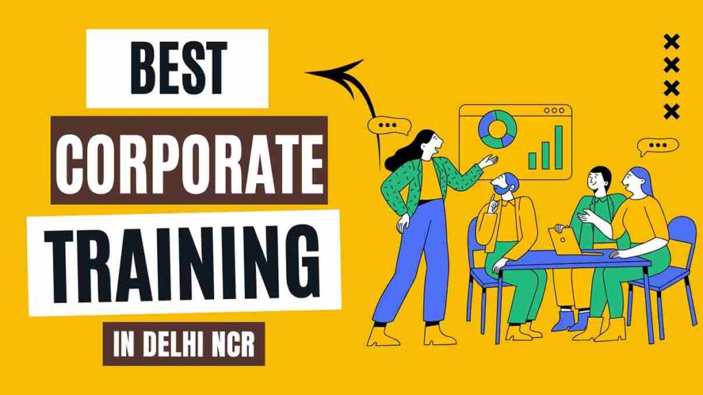 Corporate Training in Delhi NCR by Dizital Mantras: Empowering the Workforce of 2025