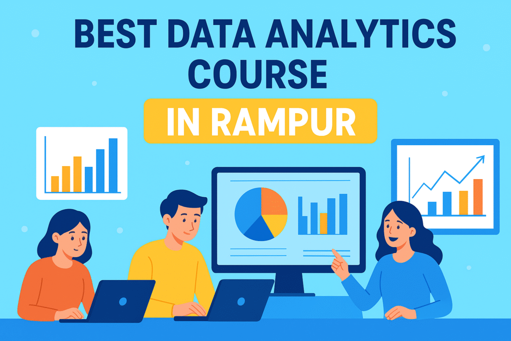 Best Data Analytics Course in Rampur