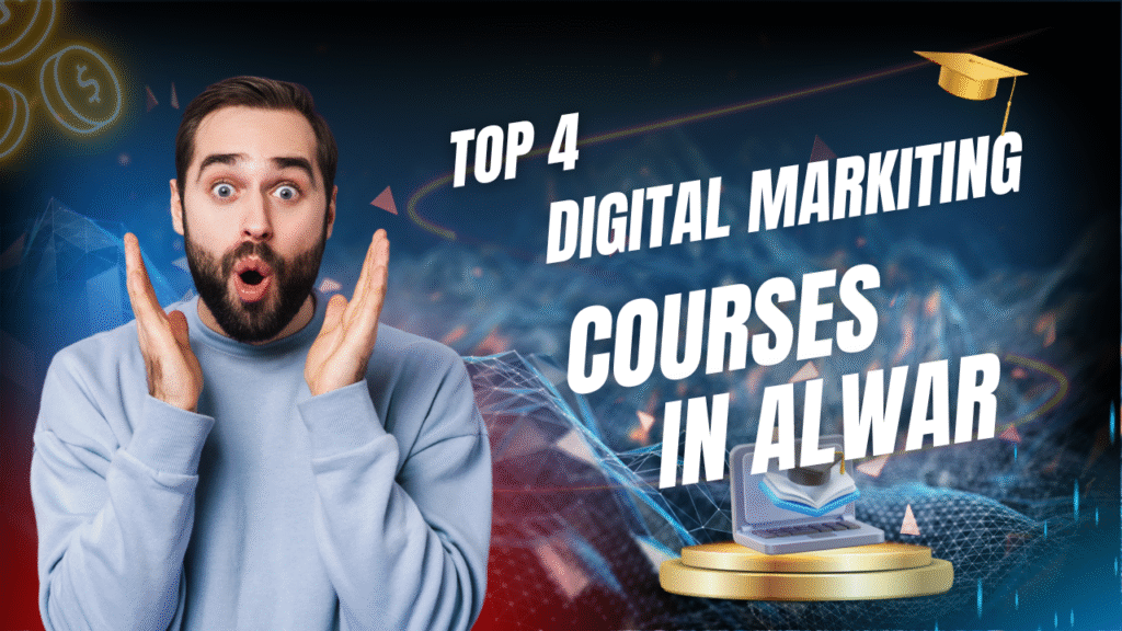Best Digital Marketing Course in Alwar