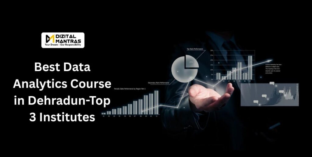 Data Analytics Course in Dehradun