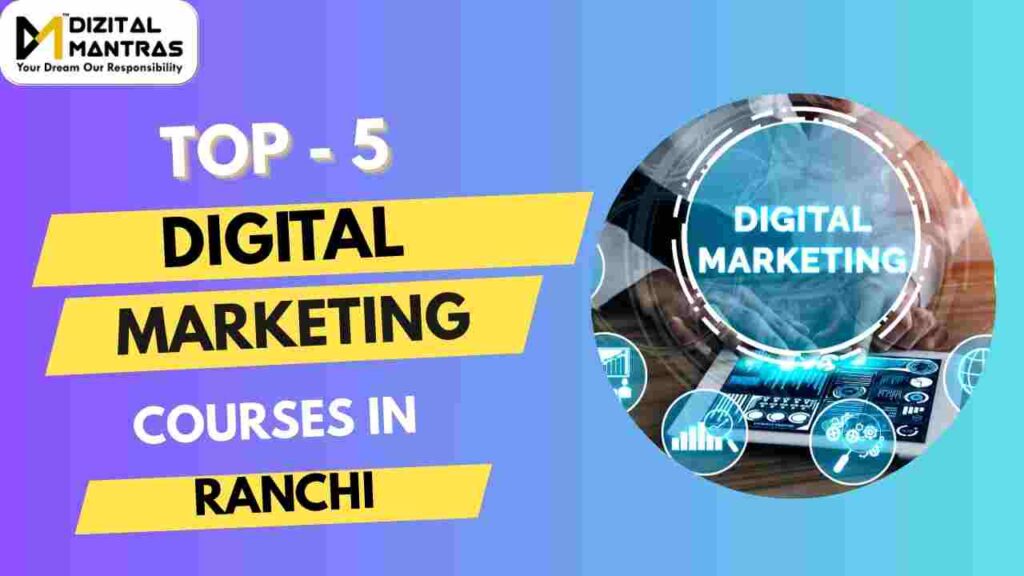 Digital marketing course in Ranchi