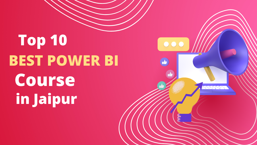 Best Power BI Institute in Jaipur Top 10